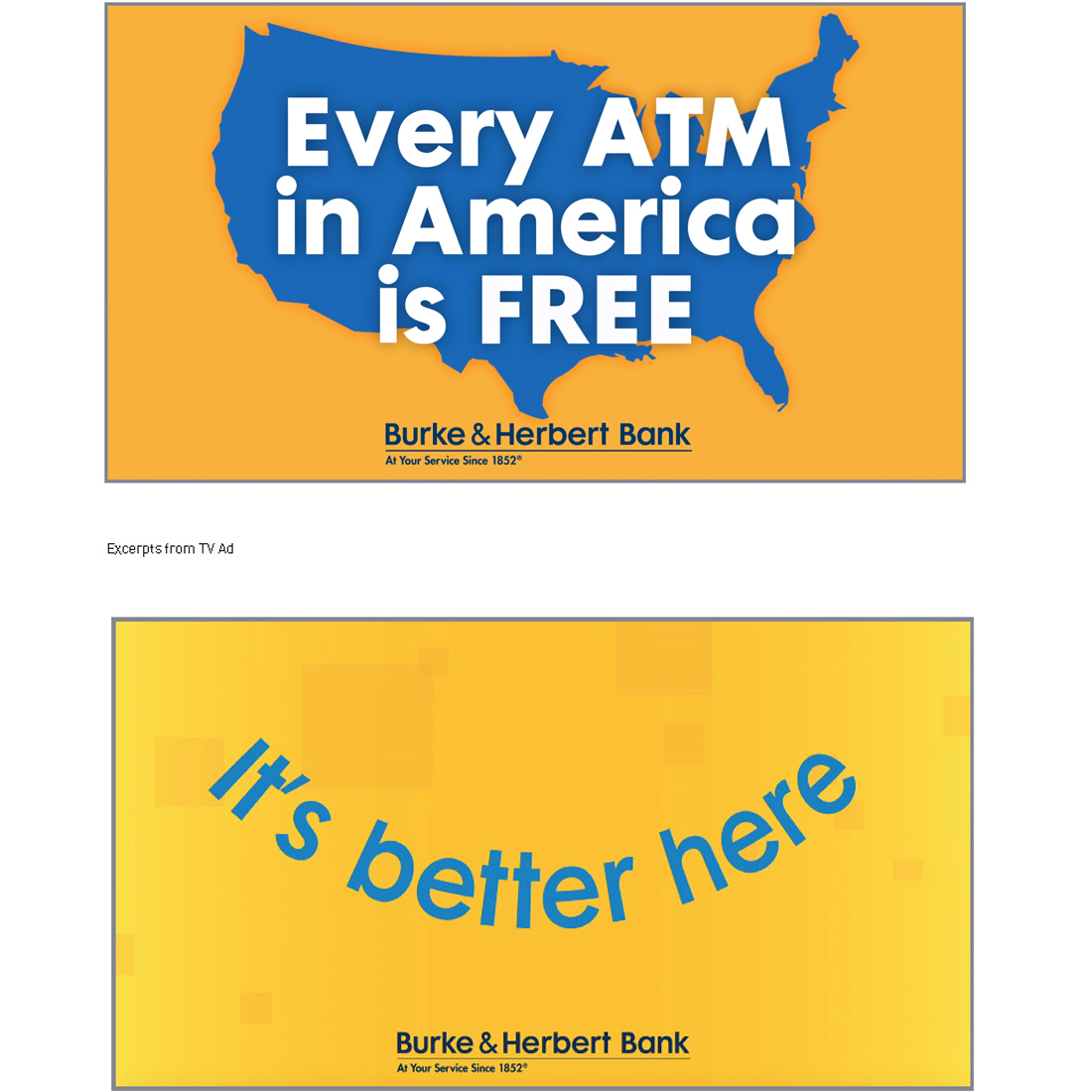 Burke and Herbert Bank TV ad slides with phrases, "Every ATM in America is FREE," and "It's better here."