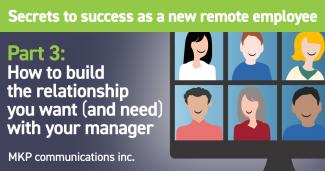 Banner with words, "Part 3: How to build the relationship you want (and need) with your manager" and cartoon images of six smiling people in a virtual video meeting